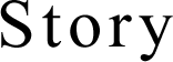 Story